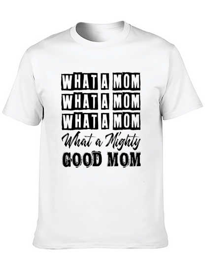 What a Mom T-Shirt - Black