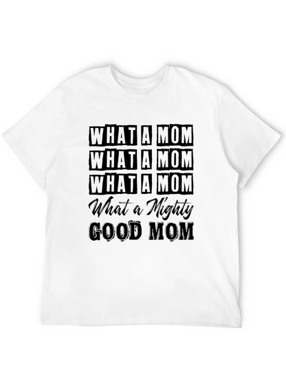 What a Mom T-Shirt - Black