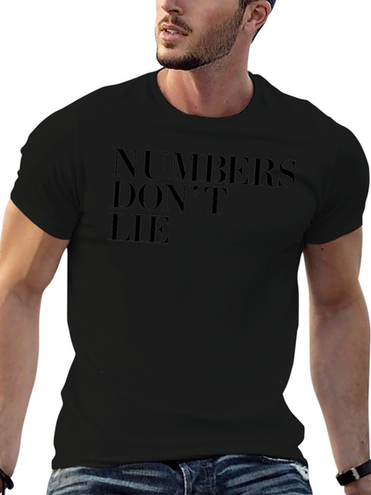 Numbers Dont Lie Graphic Tee