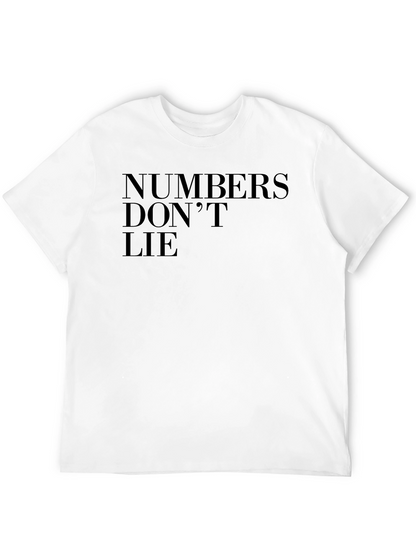 Numbers Dont Lie Graphic Tee