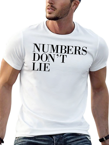 Numbers Dont Lie Graphic Tee
