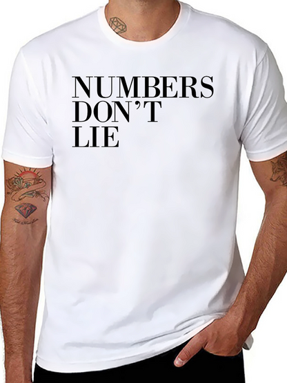 Numbers Dont Lie Graphic Tee