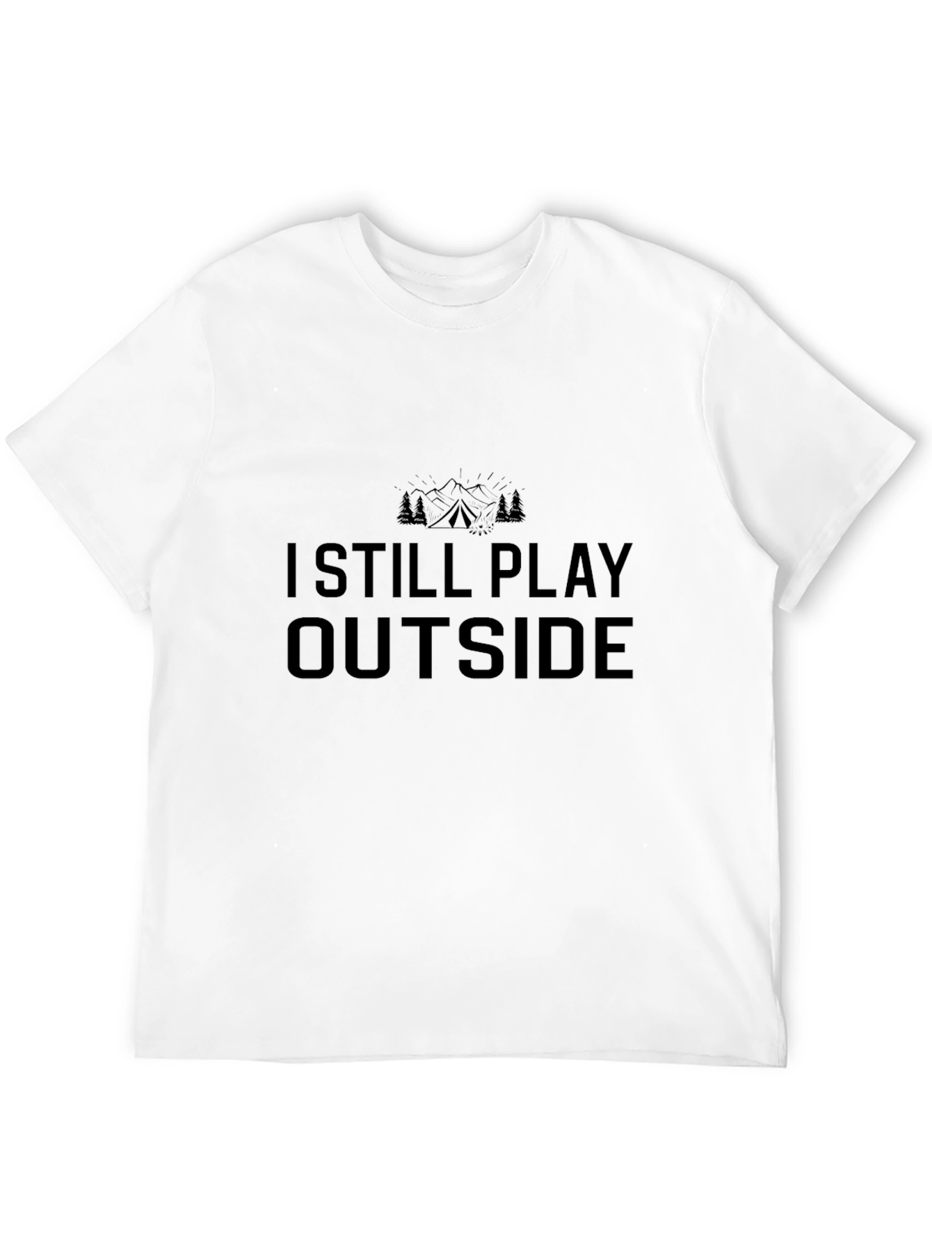 I Still Play Outside Black T-Shirt