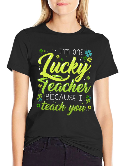 Lucky Teacher T-Shirt - St. Patricks Day