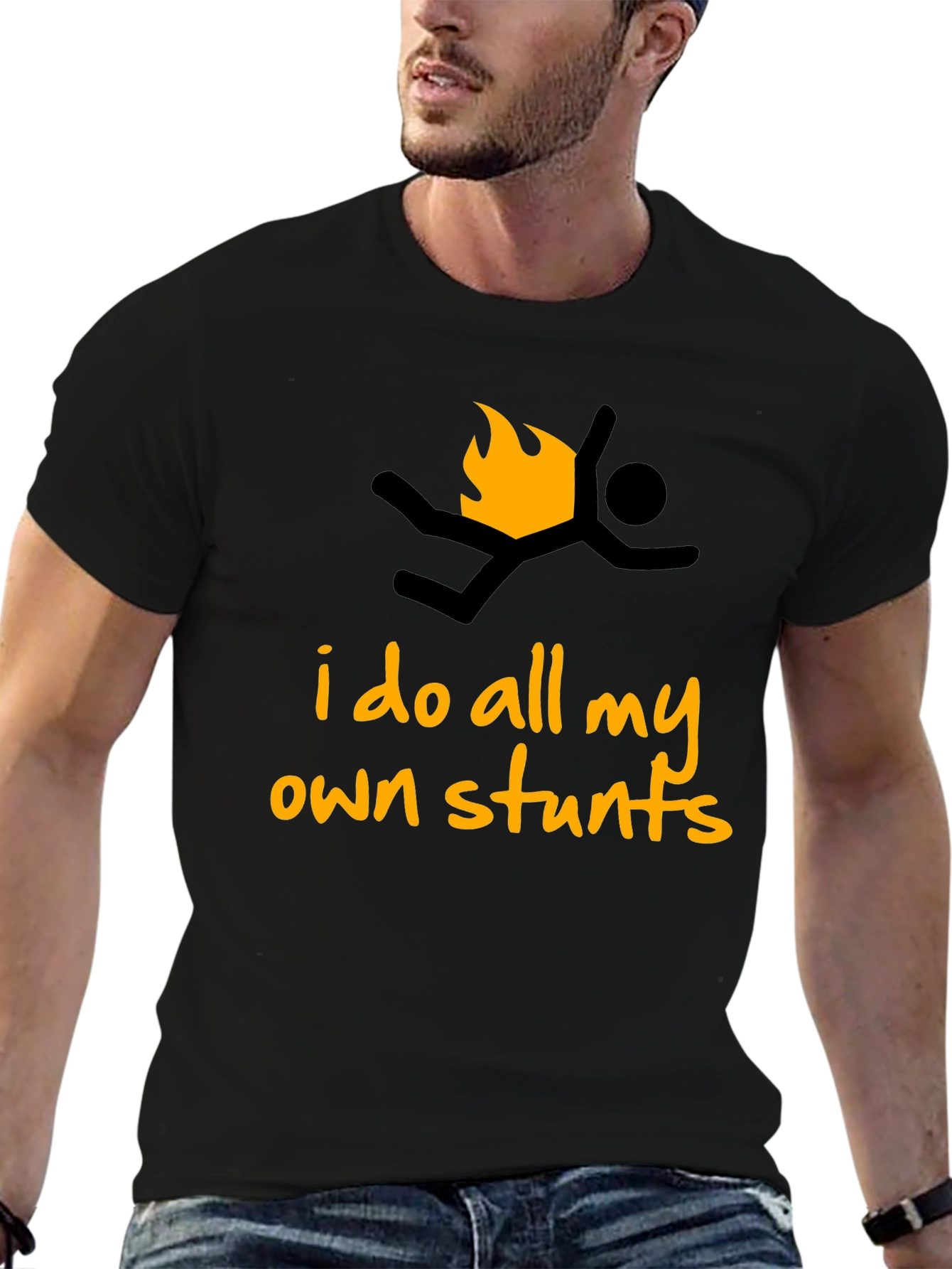 I Do All My Own Stunts Graphic T-Shirt