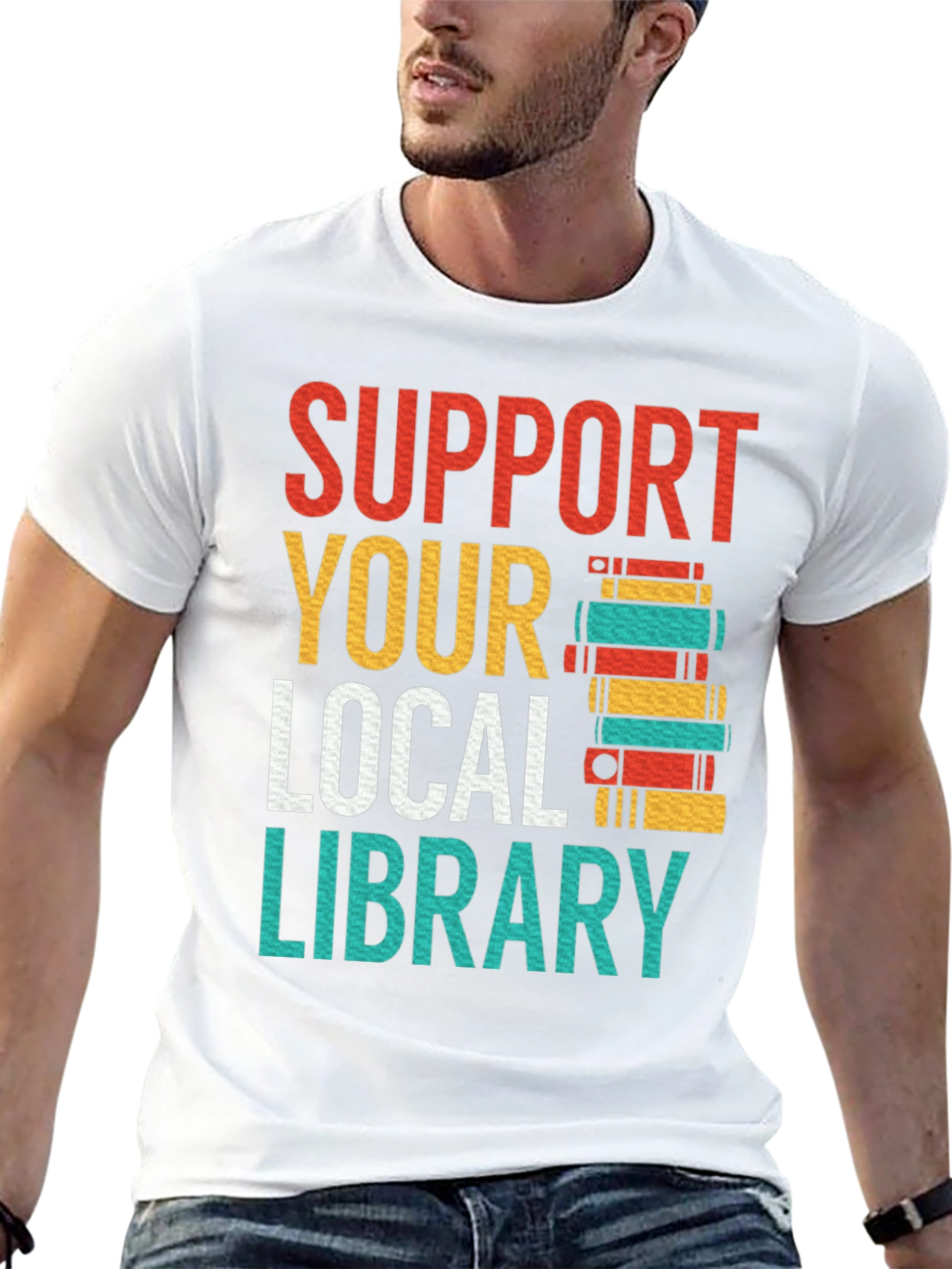 Support Your Local Library T-Shirt