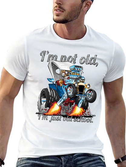 Im Not Old Just Old School Car T-Shirt