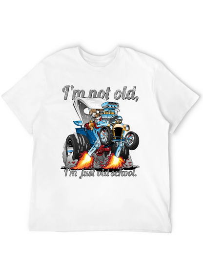 Im Not Old Just Old School Car T-Shirt