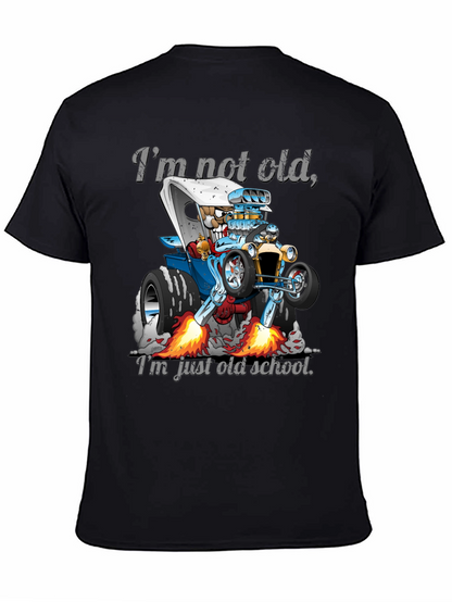 Im Not Old Just Old School Car T-Shirt