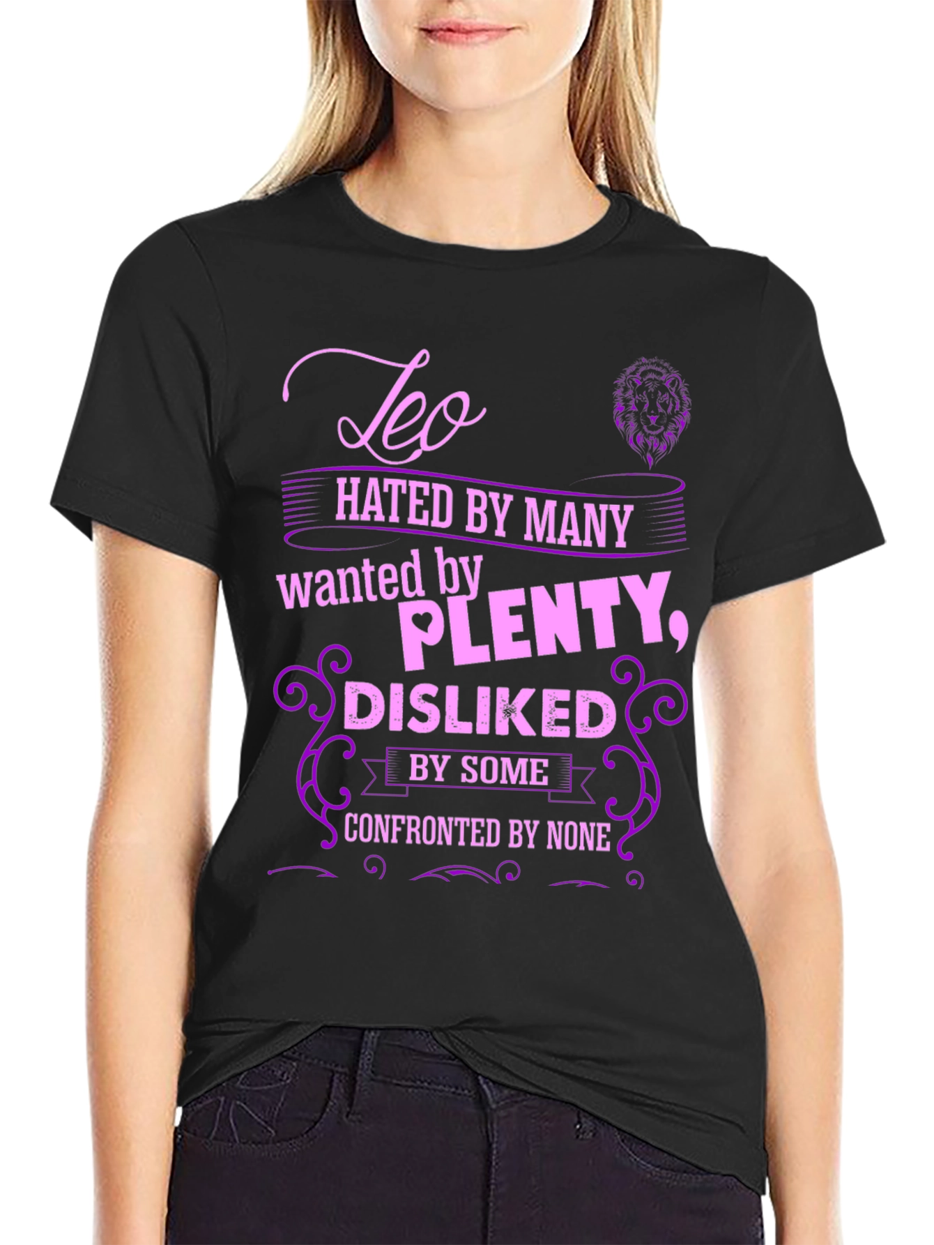 Leo Zodiac Hated by Many T-Shirt