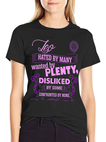 Leo Zodiac Hated by Many T-Shirt
