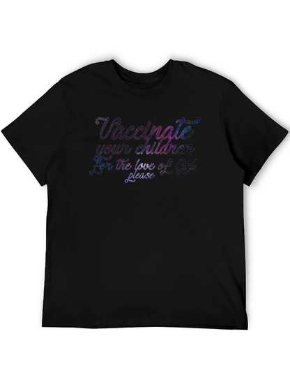 Vaccinate Your Children T-Shirt