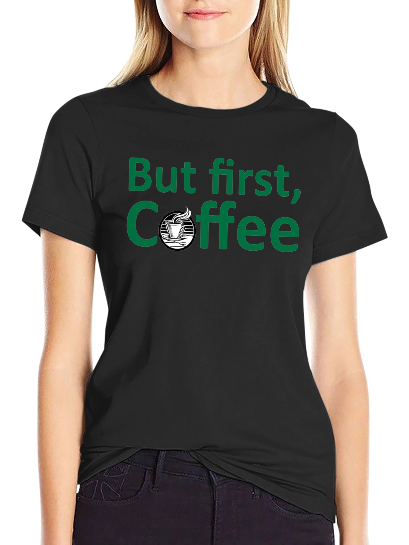 But First Coffee - Black T-Shirt