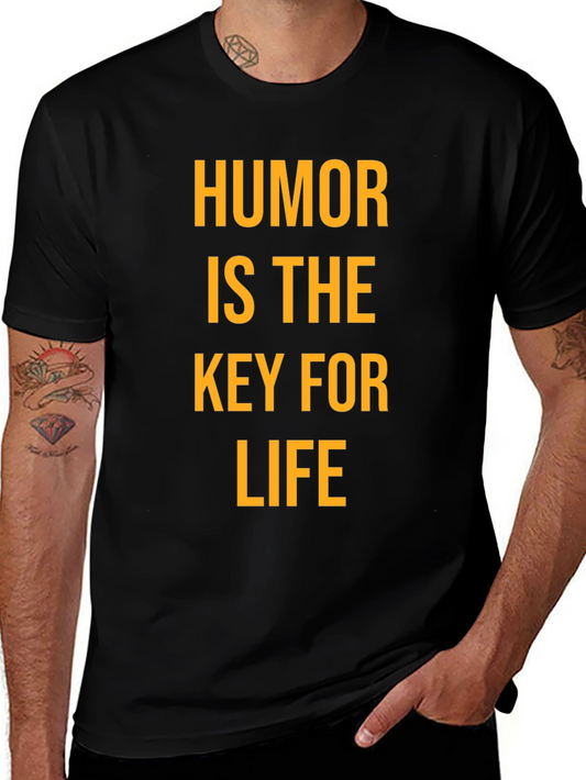 Humor is the Key for Life - Black Graphic Tee
