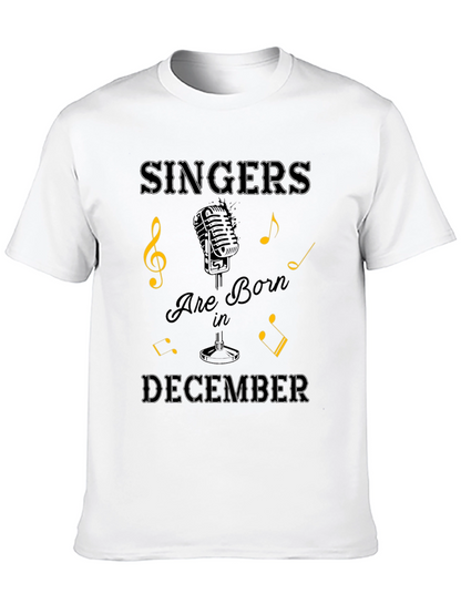 Singers Born in December T-Shirt