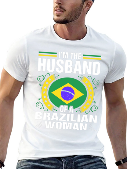 Husband of a Brazilian Woman T-Shirt