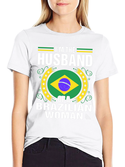 Husband of a Brazilian Woman T-Shirt