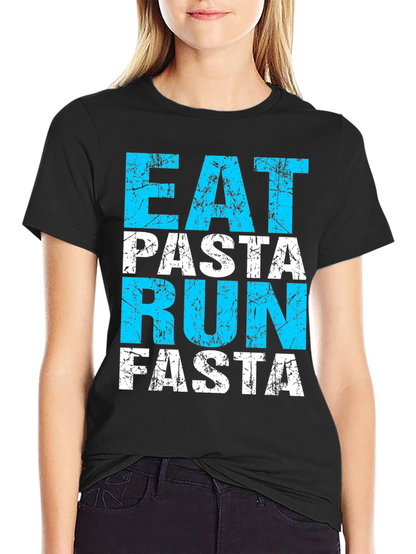 Eat Pasta Run Fasta Black T-Shirt