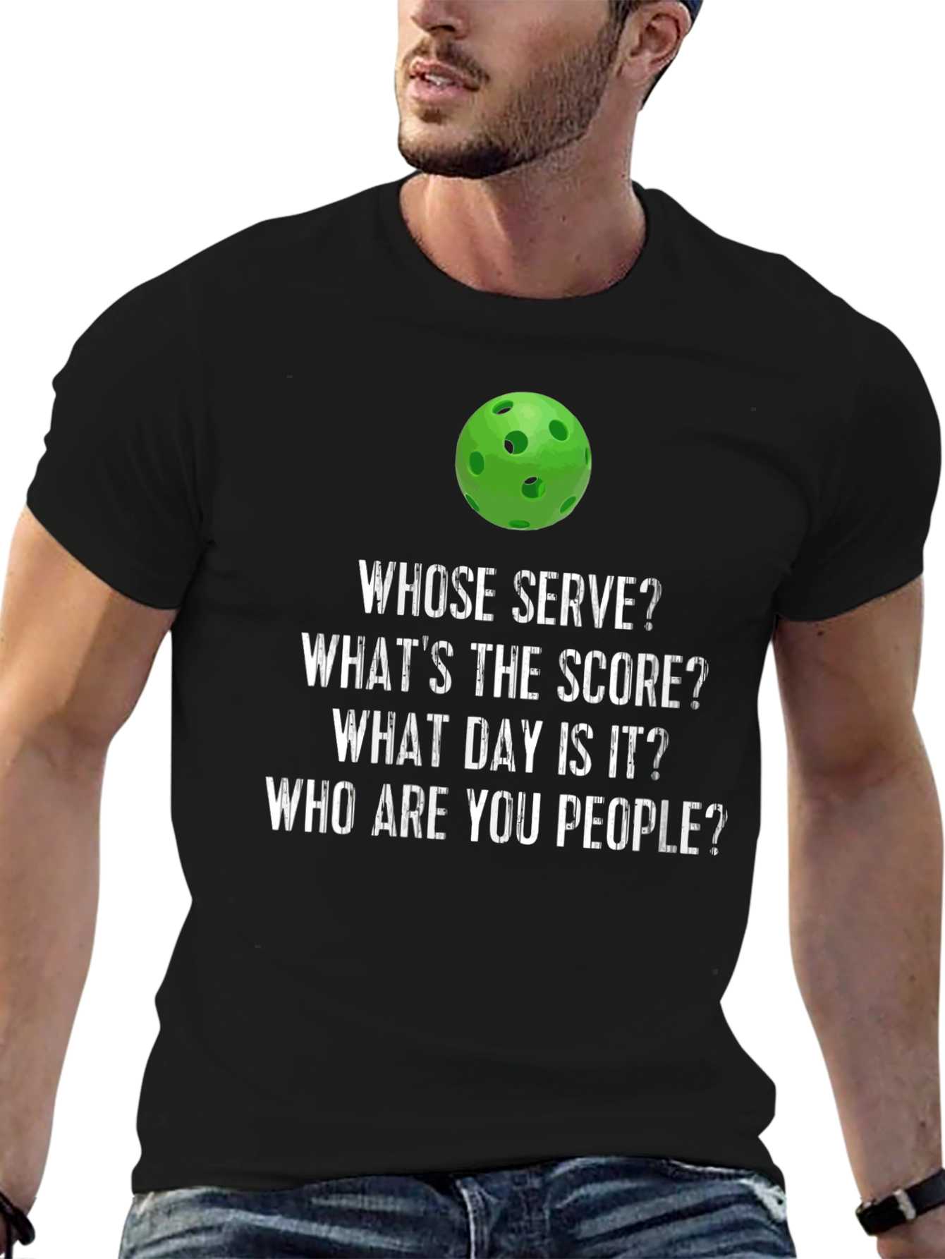Pickleball T-Shirt: Whose Serve? Funny Pickleball Tee