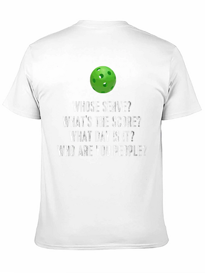 Pickleball T-Shirt: Whose Serve? Funny Pickleball Tee