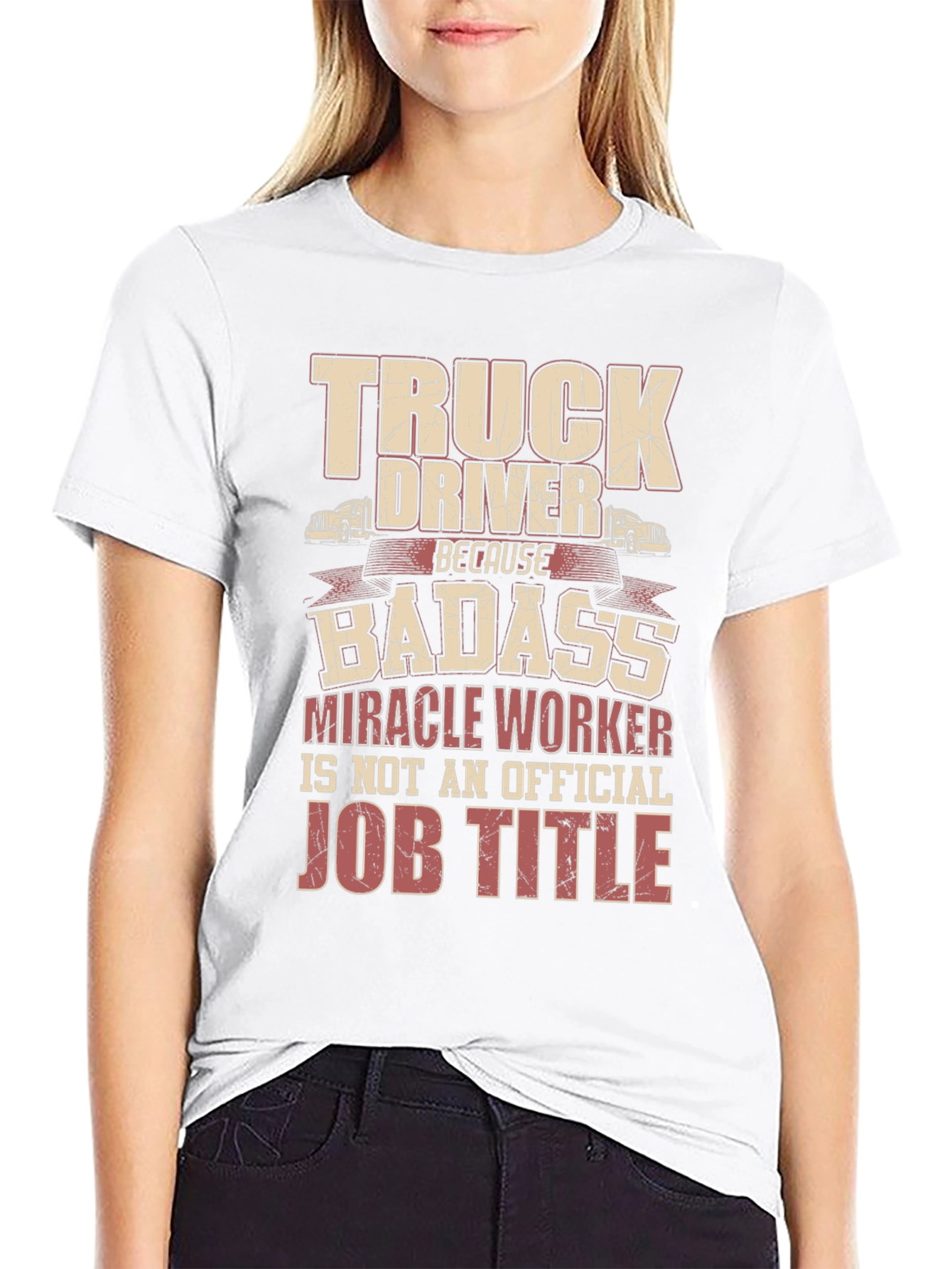 Truck Driver Badass Job Title Graphic Tee
