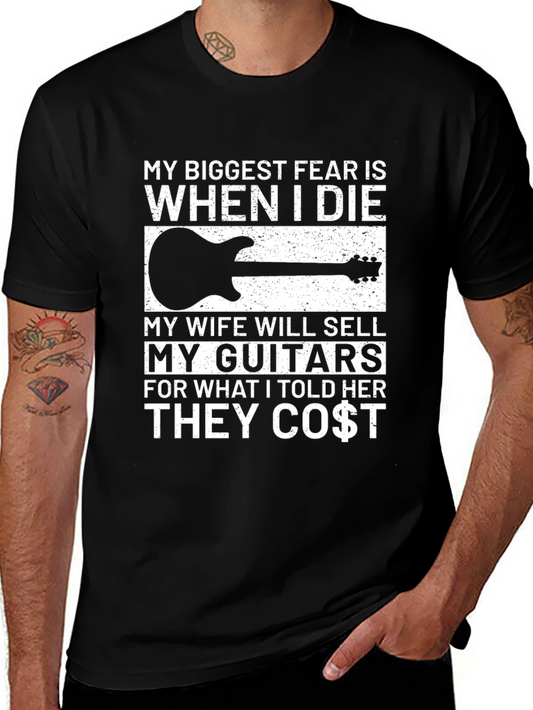 Funny Guitarist T-Shirt - My Biggest Fear Joke Tee