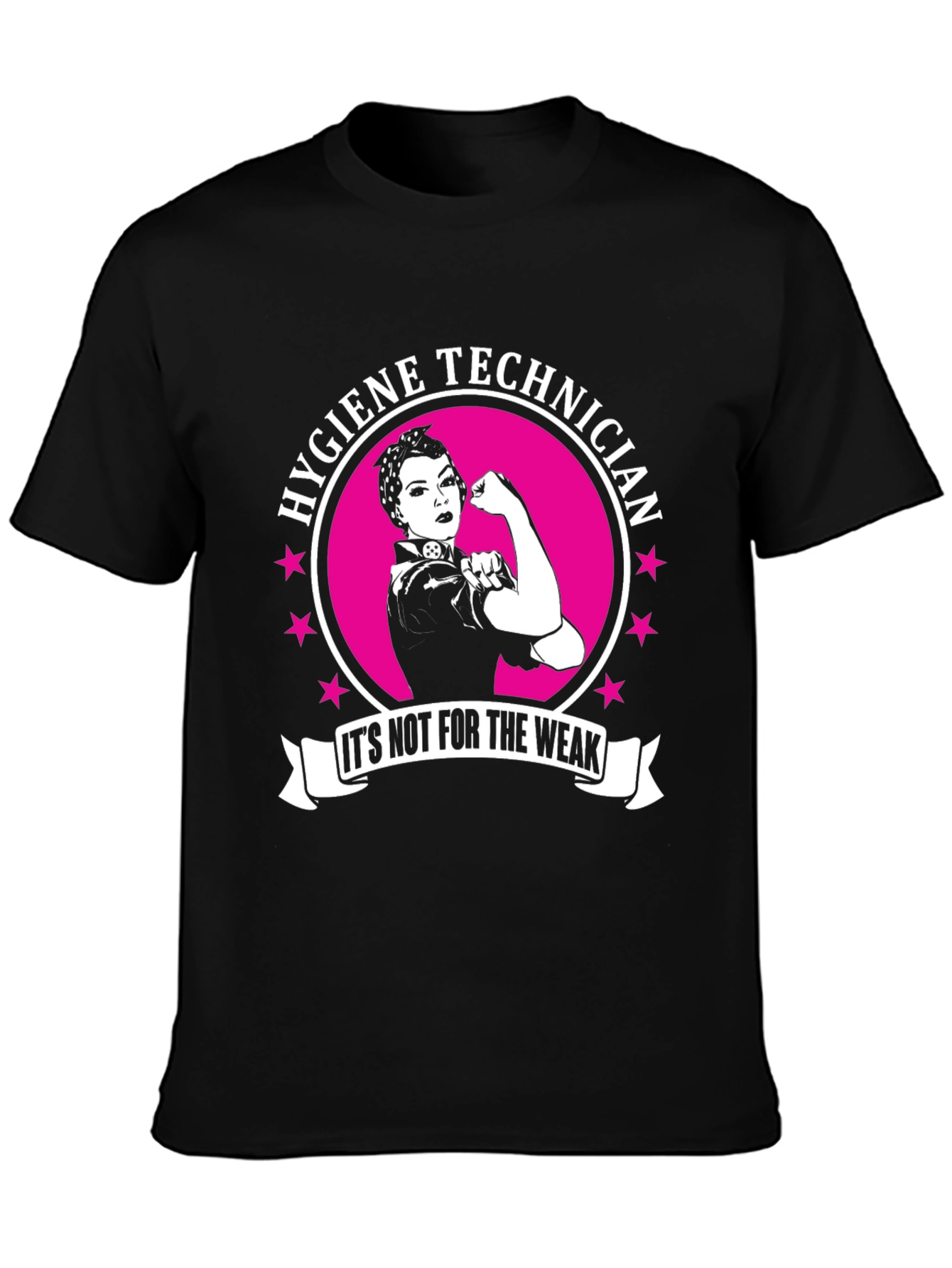 Hygiene Technician Strong Woman Graphic T-Shirt