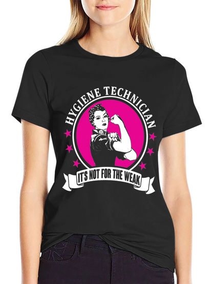 Hygiene Technician Strong Woman Graphic T-Shirt