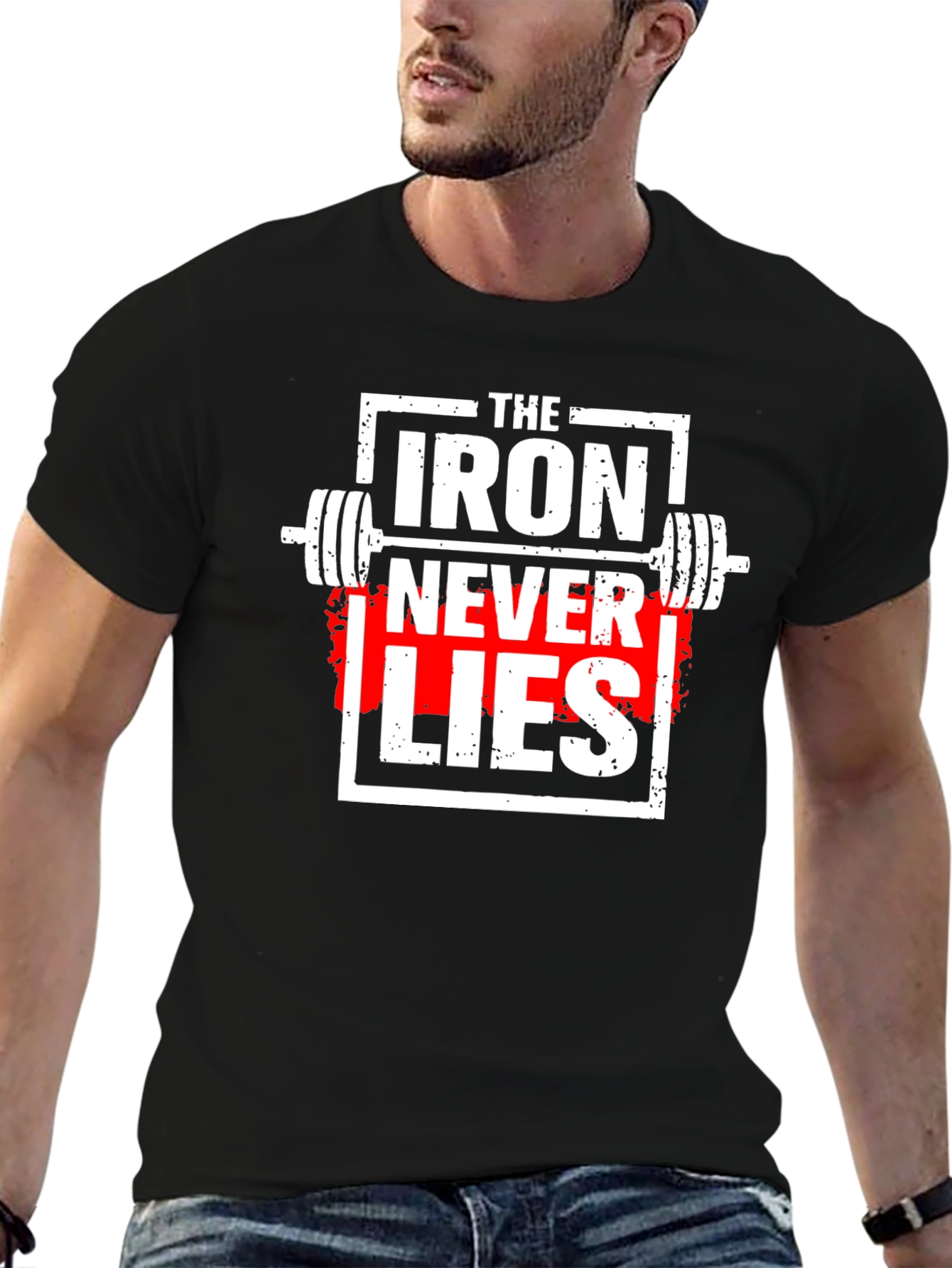 The Iron Never Lies Gym T-Shirt