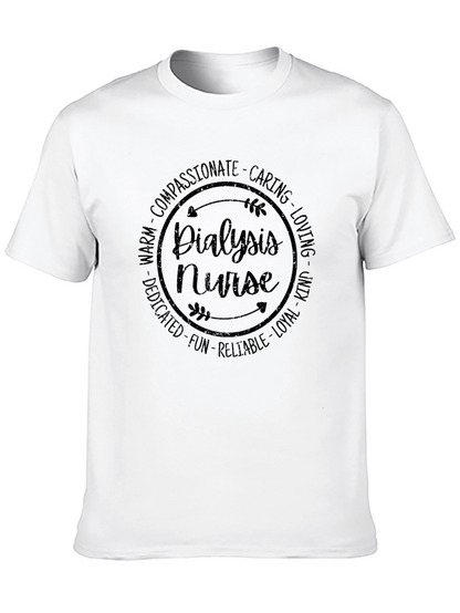 Dialysis Nurse T-Shirt - Caring & Compassionate