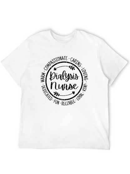 Dialysis Nurse T-Shirt - Caring & Compassionate