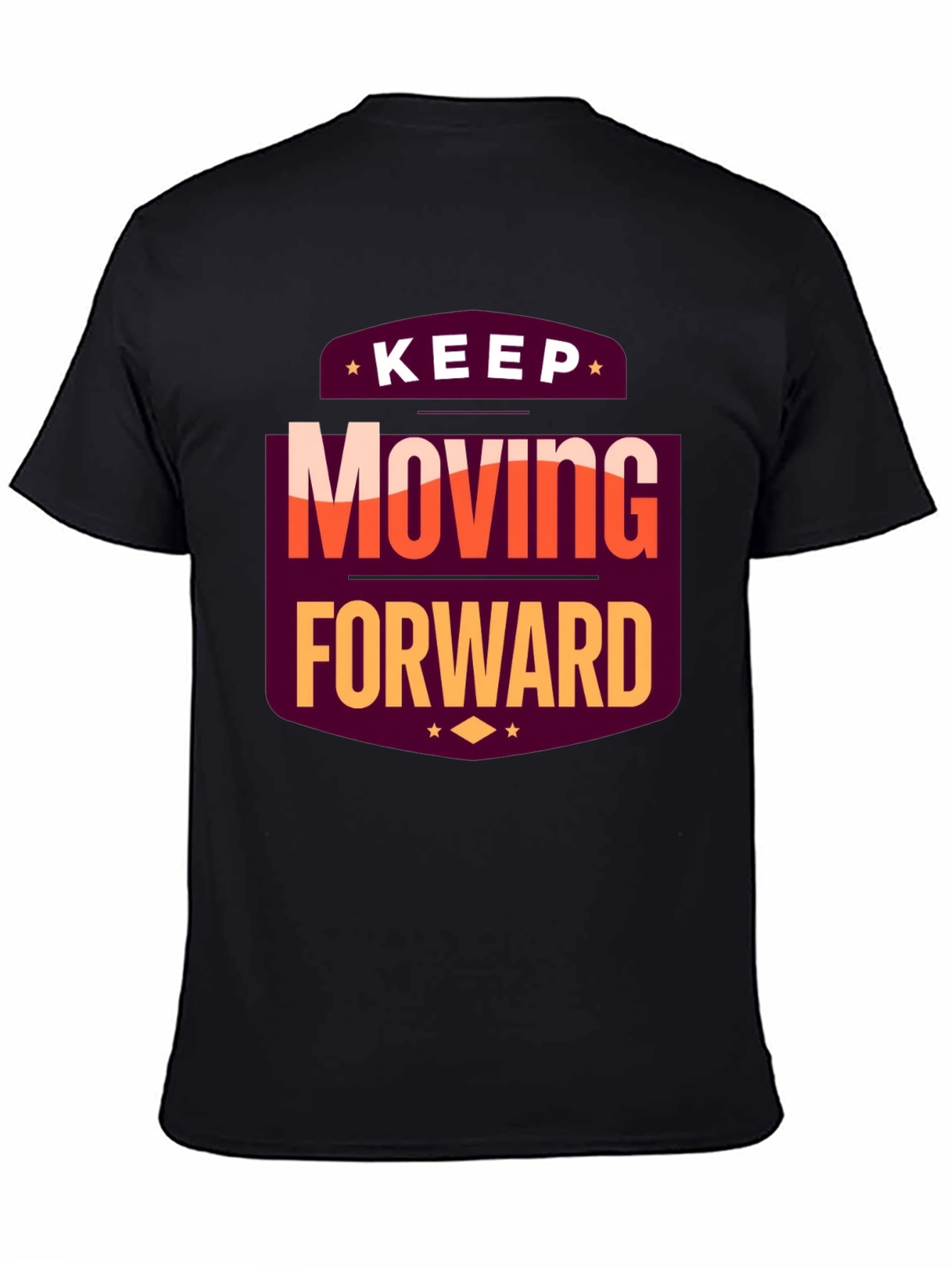 Motivational T-Shirt: Keep Moving Forward Black Tee