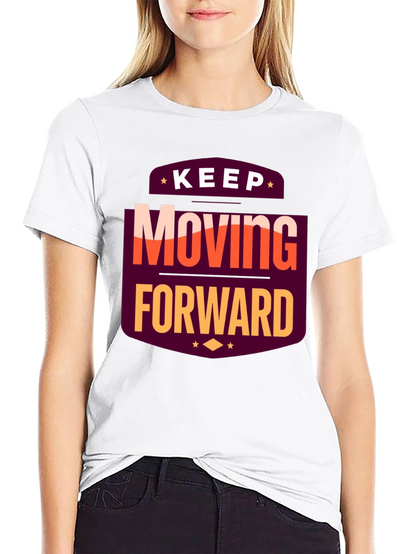 Motivational T-Shirt: Keep Moving Forward Black Tee