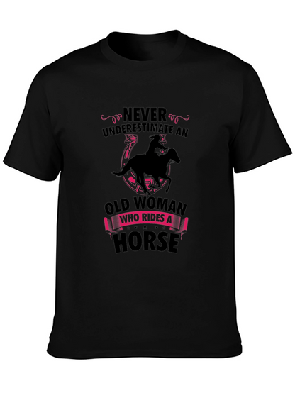 Never Underestimate Old Woman Horse Rider T-Shirt
