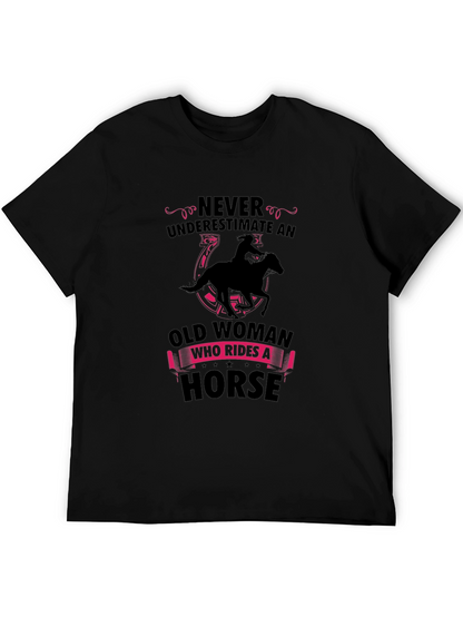Never Underestimate Old Woman Horse Rider T-Shirt