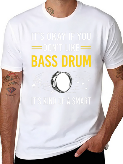 Bass Drum Humor T-Shirt