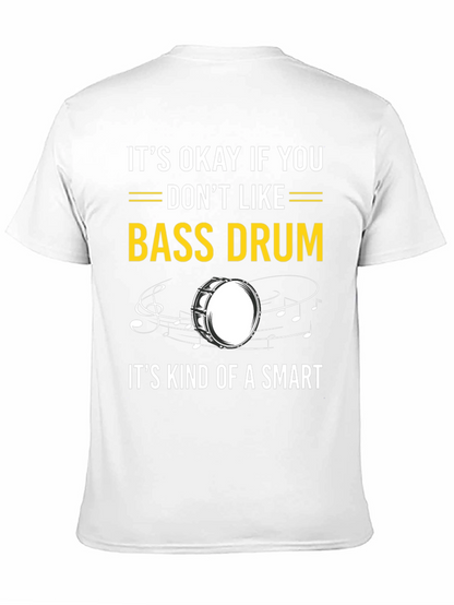 Bass Drum Humor T-Shirt