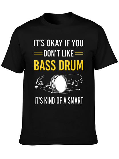 Bass Drum Humor T-Shirt