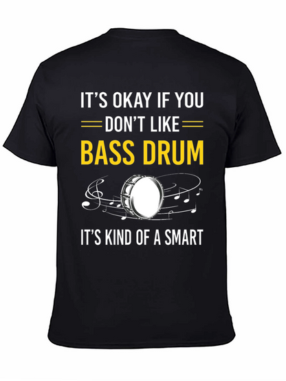 Bass Drum Humor T-Shirt