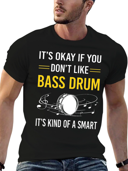 Bass Drum Humor T-Shirt