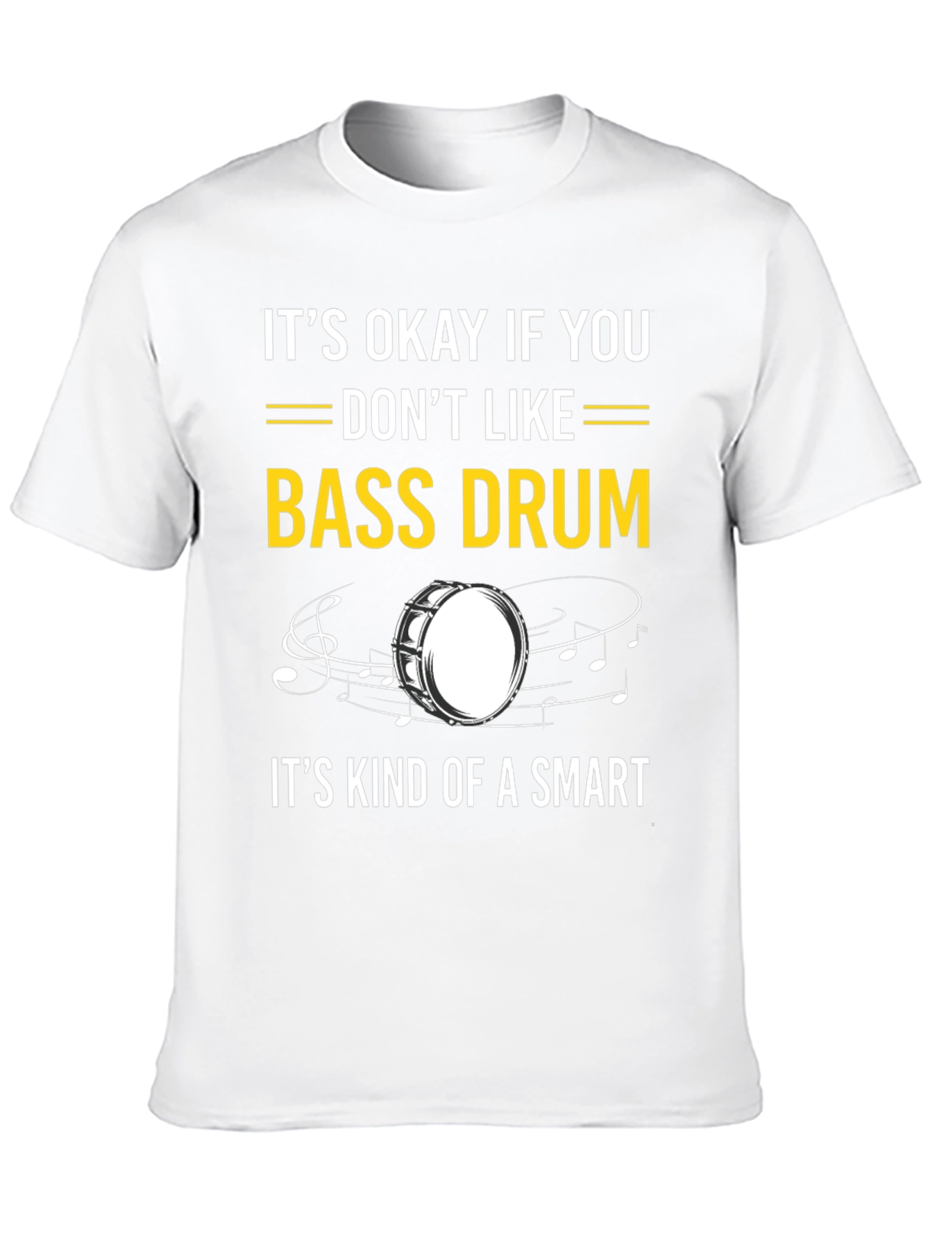 Bass Drum Humor T-Shirt
