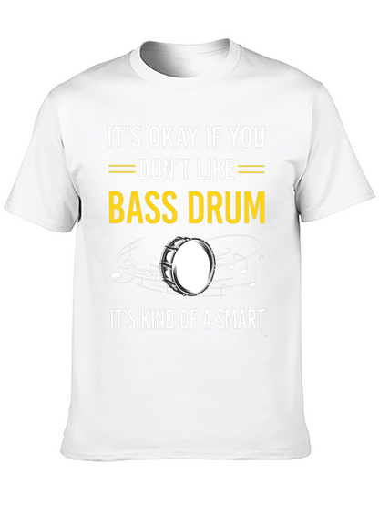 Bass Drum Humor T-Shirt