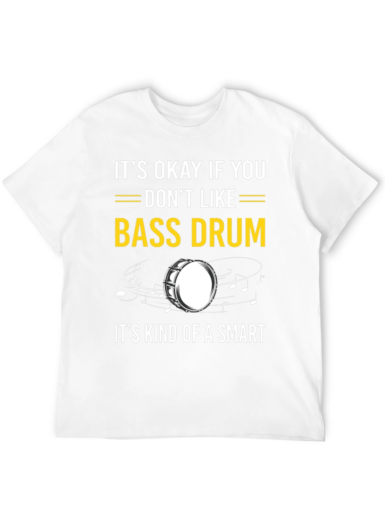 Bass Drum Humor T-Shirt