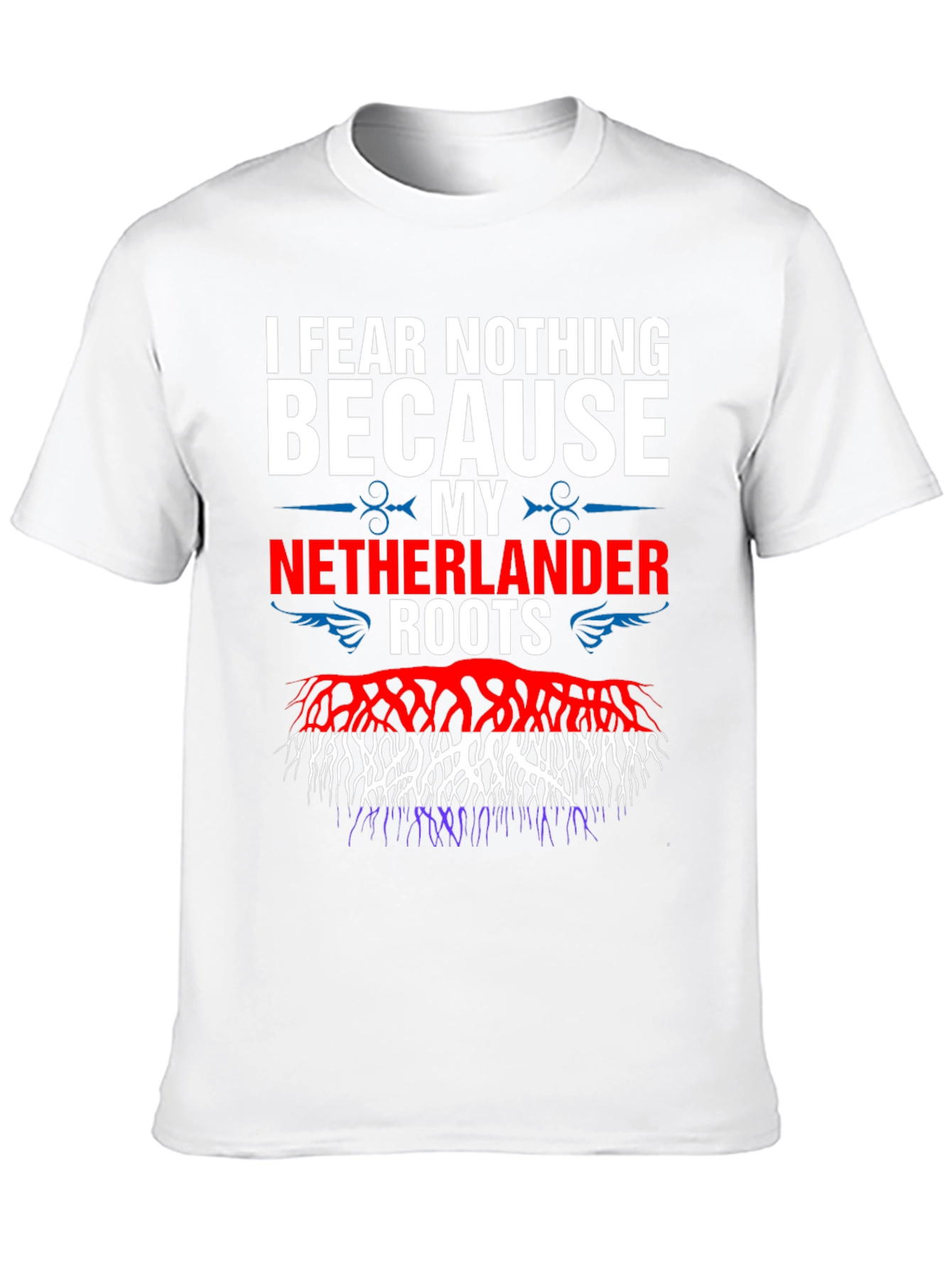 I Fear Nothing Dutch Pride T-Shirt