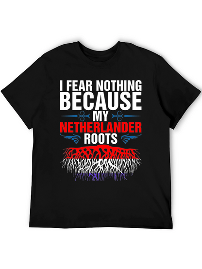 I Fear Nothing Dutch Pride T-Shirt