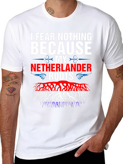 I Fear Nothing Dutch Pride T-Shirt