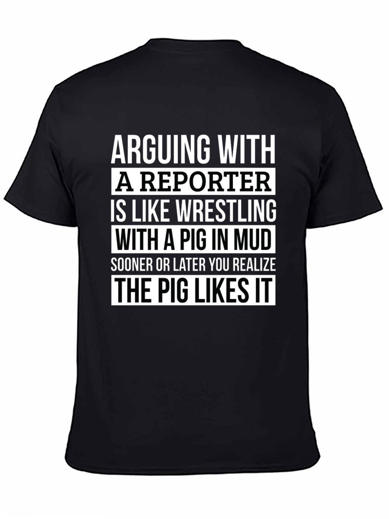 Arguing with a Reporter T-Shirt