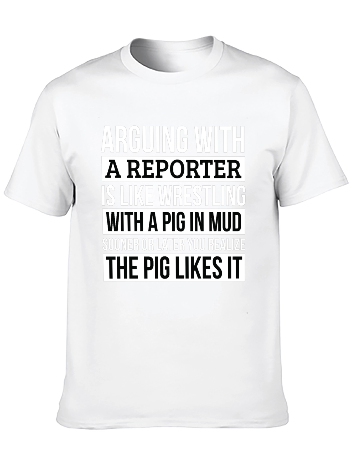 Arguing with a Reporter T-Shirt