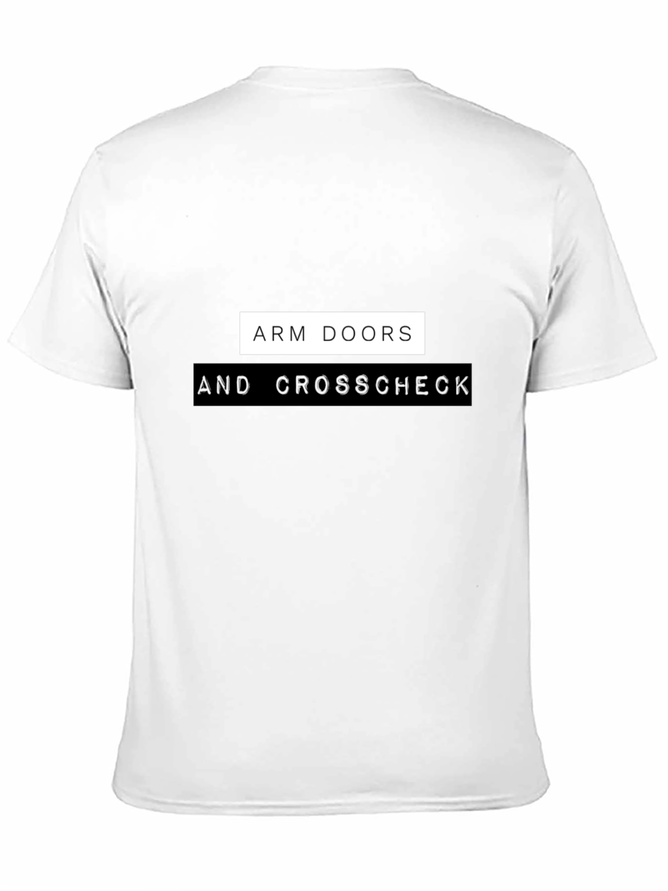 Arm Doors & Crosscheck Black T-Shirt