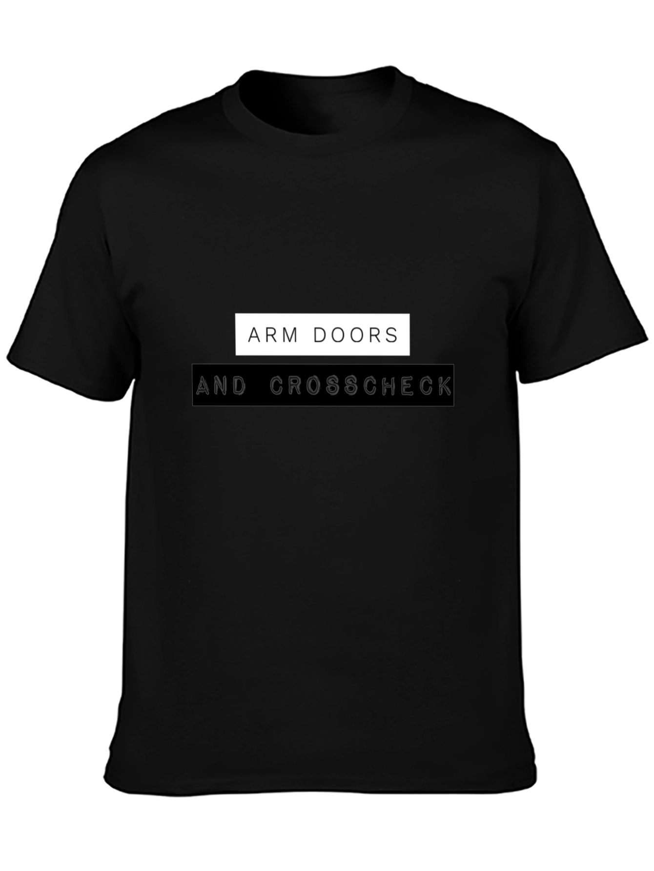 Arm Doors & Crosscheck Black T-Shirt